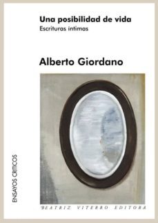 una posibilidad de vida. escrituras intimas-carlos alberto giordano-9789508451965