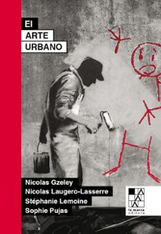el arte urbano-nicolas gzeley-9789508893765