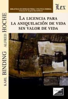 licencia para la aniquilacion de vida sin valor de vida, la-karl binding-9789563928365