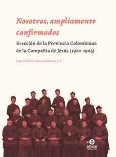 nosotros, ampliamente confirmados (ebook)-s. j., jairo gilberto bayona zamora-9789587819465