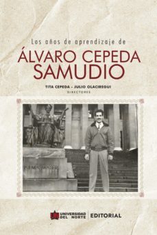 los años de aprendizaje de álvaro cepeda samudio (ebook)-tita cepeda-julio olaciregui-9789587892765