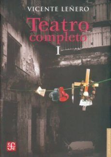 teatro completo i-vicente leñero-9789681679965