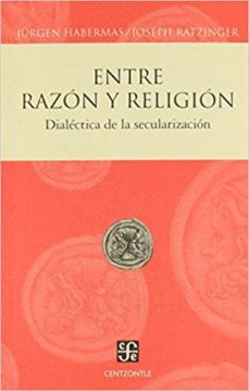 -jurgen y ratzinger, joseph habermas-9789681684365