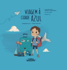 viagem a cidade azul (ebook)-margarida louro-9789722421065