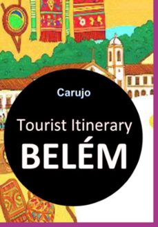 belem tourist itinerary (ebook)-carlos araujo carujo-9789851122765