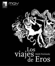 los viajes de eros-malele penchansky-9789871181865