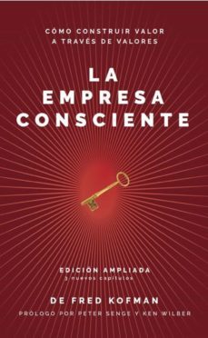 la empresa consciente (ebook)-fred kofman-9789871239665