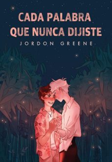 cada palabra que nunca dijiste (ebook)-jordon greene-9789874878465