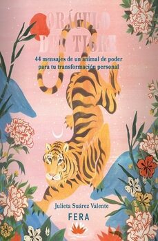 oraculo del tigre-julieta suarez valente-9789874889065