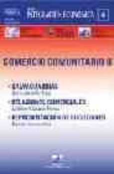 comercio comunitario ii: salvaguardias; relaciones comerciales; r epresentacion de sociedades-9789875072565