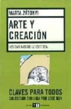 arte y creacion: los caminos de la estetica-marta zatonyi-9789876140065