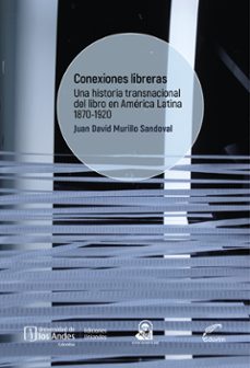 conexiones libreras (ebook)-juan david murillo sandoval-9789876998765