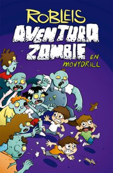 aventura zombie en movydrill (ebook)-9789877362565