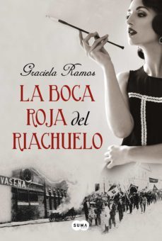 la boca roja del riachuelo (ebook)-graciela ramos-9789877390865