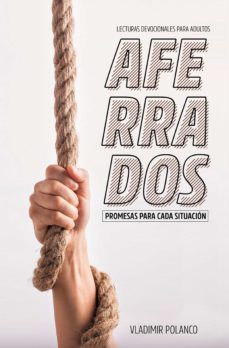 aferrados (ebook)-vladimir polanco-9789877987065