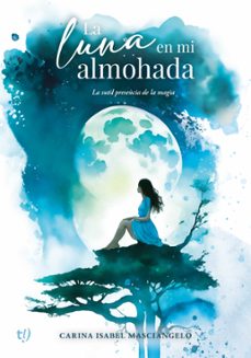 la luna en mi almohada (ebook)-carina masciangelo-9789878248165