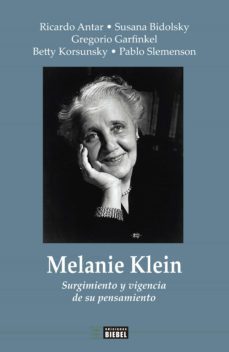 melanie klein (ebook)-ricardo antar-susana bidolsky-gregorio garfinkel-9789878362465