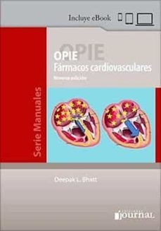 opie. farmacos cardiovasculares (9ª ed.)-deepak l. bhatt-9789878452265