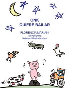 onk quiere bailar (ebook)-florencia mariani-9789878492865