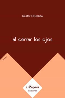 al cerrar los ojos (ebook)-nestor tellechea-9789878604565