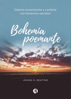 bohemia poemante (ebook)-johan h. keating-9789878747965