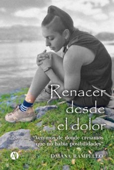 renacer desde el dolor (ebook)-daiana rampello-9789878752365