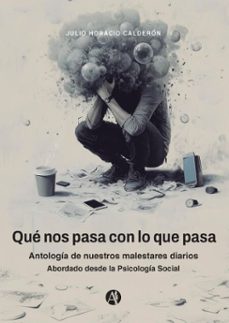 que nos pasa con lo que pasa (ebook)-julio horacio calderón-9789878759265