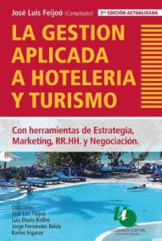 la gestion aplicada a hoteleria y turismo 2da. edicion (ebook)-9789879468265