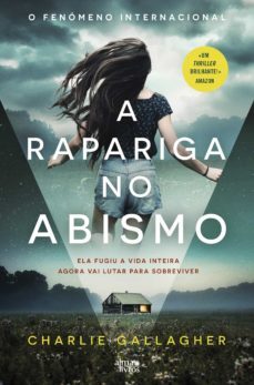 a rapariga no abismo (ebook)-charlie gallagher-9789895700165