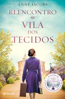 reencontro na vila dos tecidos (ebook)-anne jacobs-9789895870165