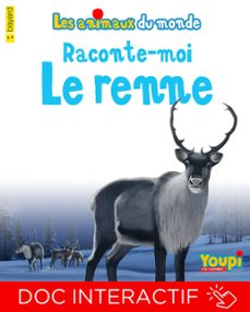 raconte-moi le renne - lecture aidee (ebook)-emmanuel chanut-9791029315565