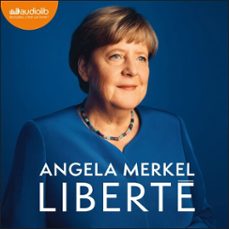 liberte (audiolibro)-angela merkel-9791035417765