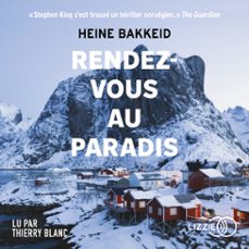 rendez-vous au paradis (audiolibro)-heine bakkeid-9791036617065