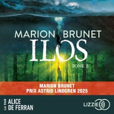 ilos - tome 02 - prix astrid lindgren 2025 (audiolibro)-marion brunet-9791036643965