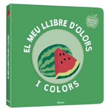 el meu llibre d'olors i colors. fruites delicioses-9791039519465