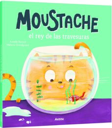 moustache, el rey de las travesuras-mélanie grandgirard-9791039580465
