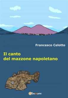 il canto del mazzone napoletano-9791221466065