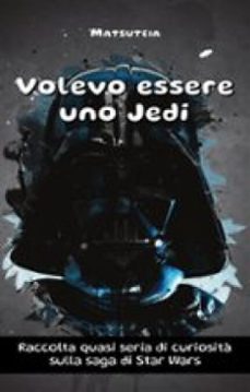 volevo essere uno jedi-9791223057865
