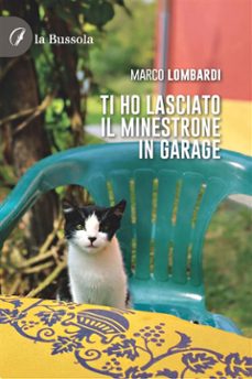 ti ho lasciato il minestrone in garage (ebook)-9791254744765