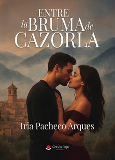 entre la bruma de cazorla (ebook)-9791370357665