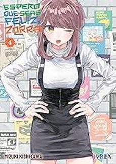 espero que seas feliz, zorra 4-mizuki kishikawa-9791387619565