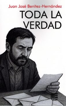 toda la verdad-juan jose benitez hernandez-9791387704865