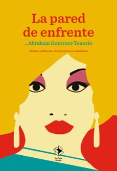 la pared de enfrente-abraham guerrero tenorio-9791387713065