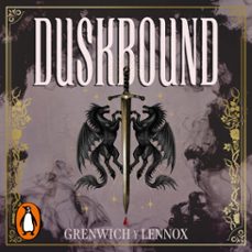 duskbound (edición en español) (trilogía esprithean 2) (audiolibro)-parker lennox-bree grenwich-9791387949365