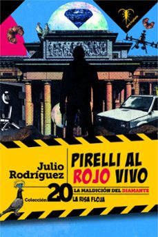 pirelli al rojo vivo (coleccion la risa floja 20)-julio rodriguez-9791399038965