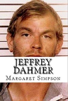 jeffrey dahmer (ebook)-margaret simpson-9798201182465