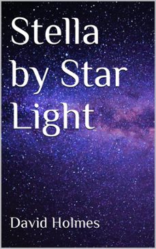 stella by star light (ebook)-david holmes-9798215151365