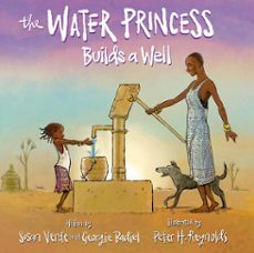 the water princess builds a well (ebook)-susan verde-georgie badiel-9798217238965