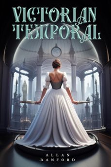 Imagen Principal de Victorian Temporal - Custodians of the Chronosdome