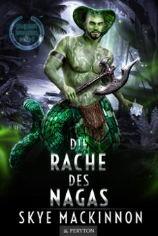 die rache des nagas (ebook)-skye mackinnon-9798224720965